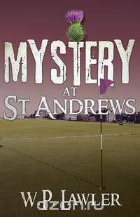 Mystery at St Andrews