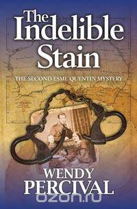 The Indelible Stain