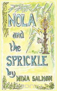 Nola and the Sprickle