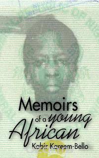 Memoirs of a Young African