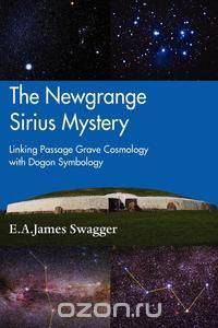 The Newgrange Sirius Mystery
