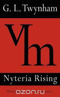 Nyteria Rising (the Thirteenth Series #3)