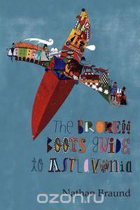 The Broken Boots Guide to Astlavonia