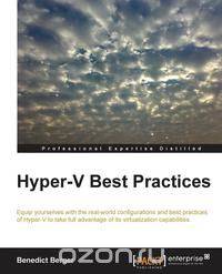 Hyper-V Best Practices
