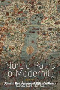 Nordic Paths to Modernity