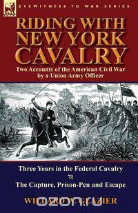 Riding with New York Cavalry