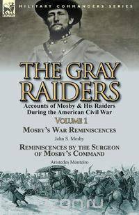 The Gray Raiders-Volume 1