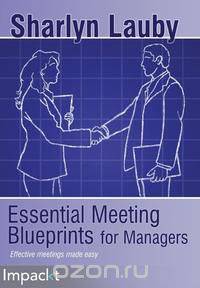Essential Meetings Blueprints for Managers