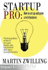 StartupPro - How to Set up and Grow a Tech Business