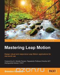Mastering Leap Motion