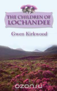 The Children of Lochandee