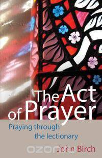 The Act of Prayer