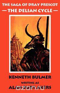 The Delian Cycle [The Saga of Dray Prescot Omnibus #1]