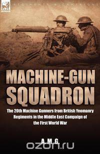 Machine-Gun Squadron