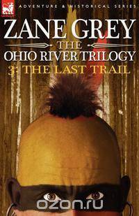 The Ohio River Trilogy 3