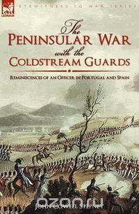 The Peninsular War with the Coldstream Guards
