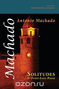 Solitudes and Other Early Poems