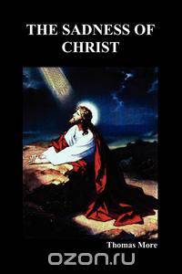 The Sadness of Christ