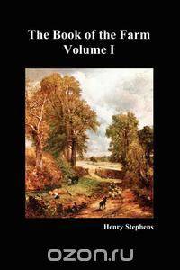 The Book of the Farm. Volume I. (Softcover)