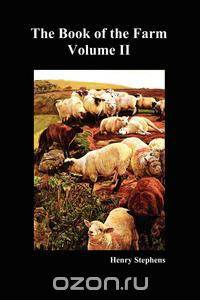 The Book of the Farm. Volume II. (Softcover)