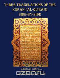 Three Translations of The Koran (Al-Qur