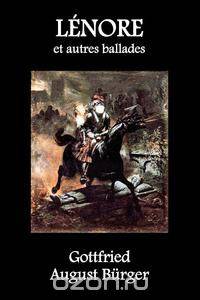 Lenore Et Autres Ballades