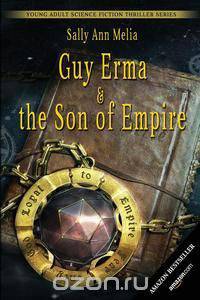 Guy Erma and the Son of Empire