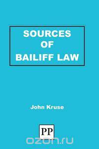 Sources of Bailiff Law