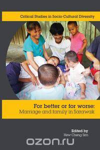 For Better or Worse