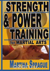 Strength and Power Training for Martial Arts