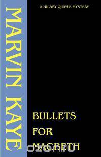 Bullets for Macbeth
