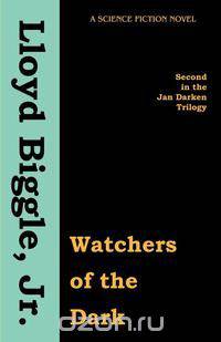 Watchers of the Dark