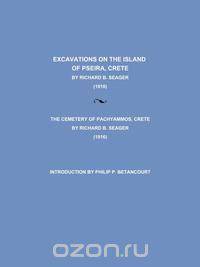 Excavations on the Island of Pseira, Crete