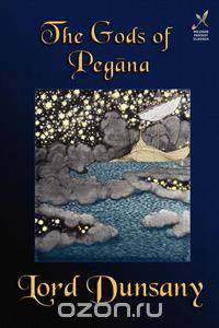 The Gods of Pegana