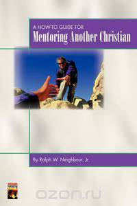Mentoring Another Christian