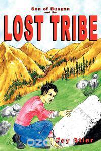 Son of Bunyan and the Lost tribe
