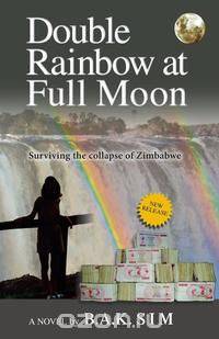 Double Rainbow at Full Moon