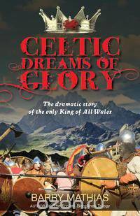 Celtic Dreams of Glory