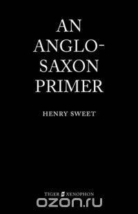An Anglo-Saxon Primer