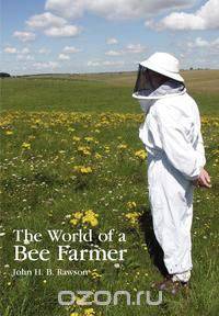 The World of a Bee Farmer