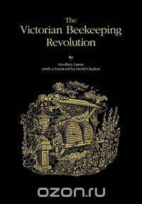The Victorian Beekeeping Revolution
