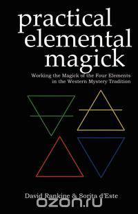 Practical Elemental Magick