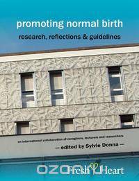 Promoting Normal Birth