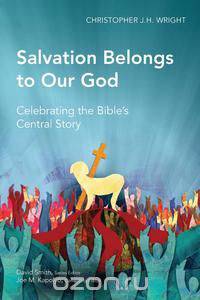Salvation Belongs to Our God