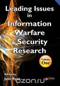 Leading Issues in Information Warfare Research