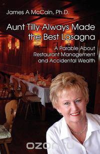 Aunt Tilly Always Made the Best Lasagna