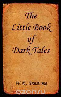 The Little Book of Dark Tales