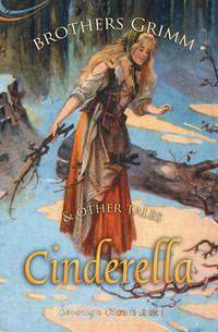 Cinderella and Other Tales