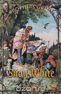 Snow White and Other Tales