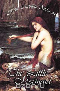 The Little Mermaid & Other Tales